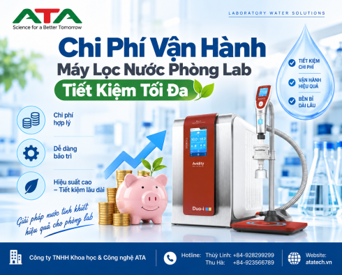 Chi Phí Vận Hành Máy Lọc Nước Phòng Lab Tiết Kiệm Tối Đa | ATATECH